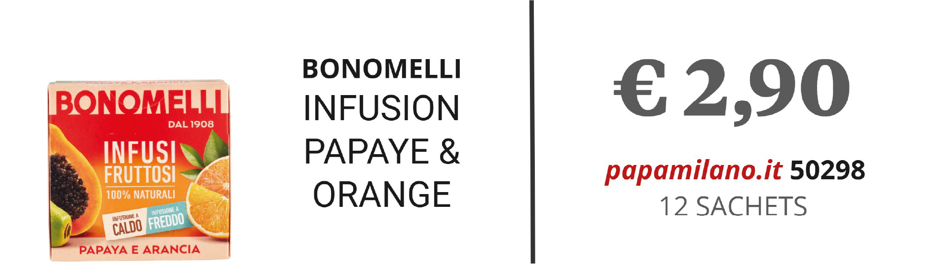 BONOMELLI INFUSION PAPAYE & ORANGE